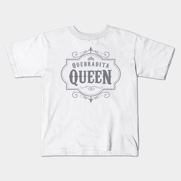 Quebradita queen - gray vintage design Kids T-Shirt by verde